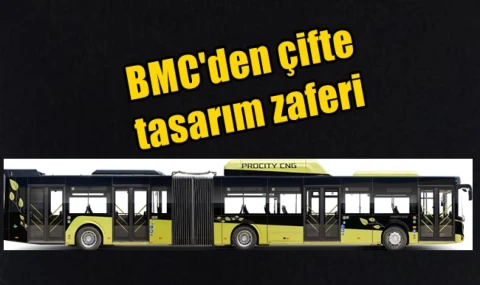 BMC'den çifte tasarım zaferi
