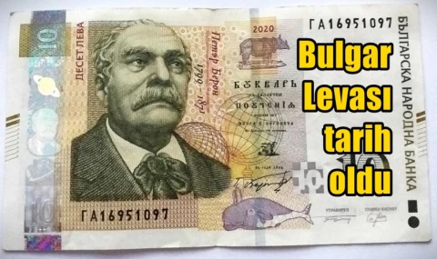 Bulgar Levası tarih oldu