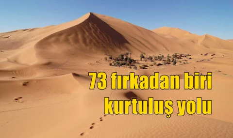 73 fırkadan biri kurtuluş yolu