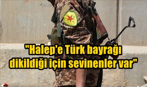Halep'e Türk bayrağı dikildiği için sevinenler var