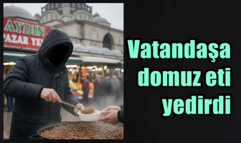 Vatandaşa domuz eti yedirdi