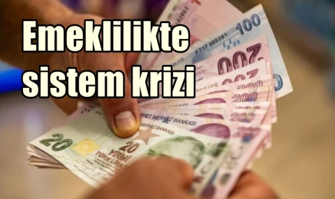 Emeklilikte sistem krizi