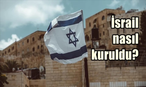 İsrail nasıl kuruldu?