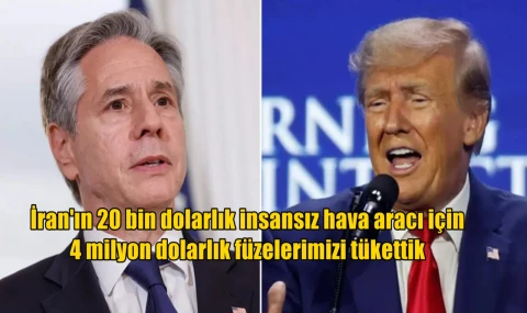 20 bin dolarlık insansız  hava aracı için 4 milyon dolarlık füzelerimizi tükettik