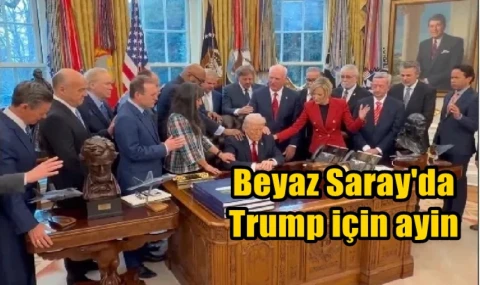 Beyaz Saray'da Trump için ayin...