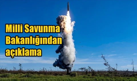 Milli Savunma Bakanlığı'ndan açıklama