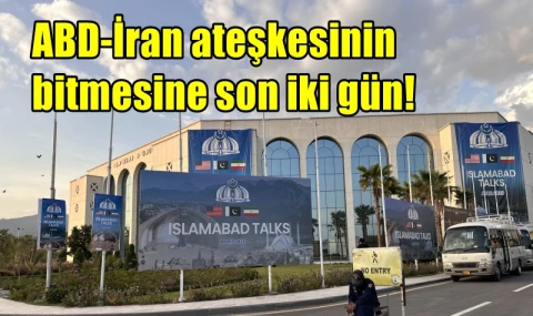 ABD İran ateşkesinin bitimine son iki gün