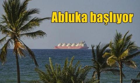Abluka başlıyor