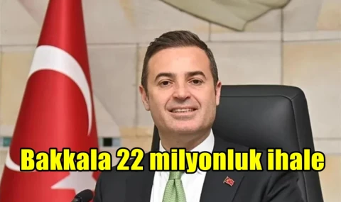 Bakkala 22 milyonluk ihale