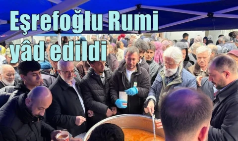 Eşrefoğlu Rumi yâd edildi