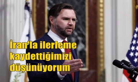 İran'la ilerleme kaydettiğimizi düşünüyorum