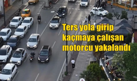 Ters yola girip kaçmaya çalışan motorcu yakalandı