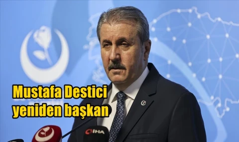 Mustafa Destici yeniden başkan