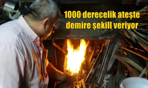 1000 derecelik ateşte demire şekil veriyor