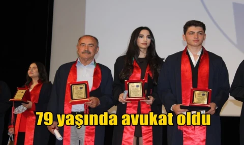 79 yaşında avukat oldu