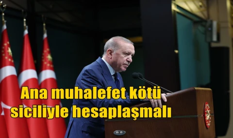 Ana muhalefet kötü siciliyle hesaplaşmalı