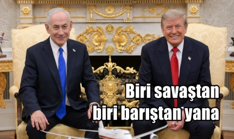 Biri savaştan biri barıştan yana