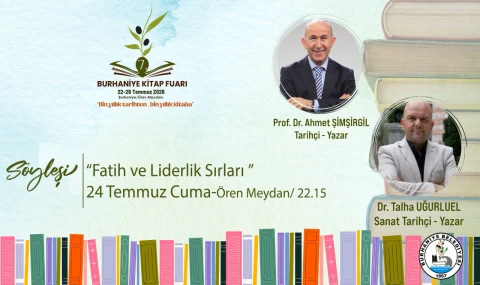 Burhaniye Kitap Fuarı’nda “Fatih ve Liderlik Sırları” Konuşulacak