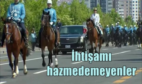 İhtişamı hazmedemeyenler