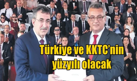 Türkiye ve KKTC’nin yüzyılı olacak