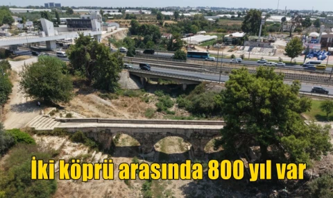 İki köprü arasında 800 yıl var