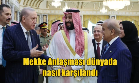 Mekke Anlaşması dünyada nasıl karşılandı