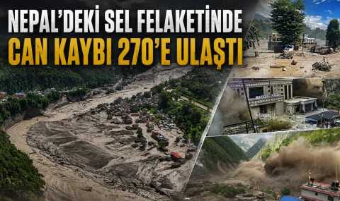 Nepal'deki sel felaketinde can kaybı 270'e ulaştı