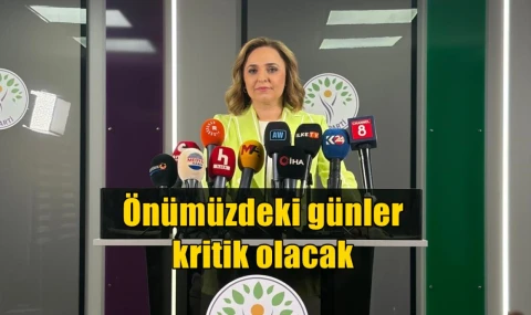 Önümüzdeki günler kritik olacak