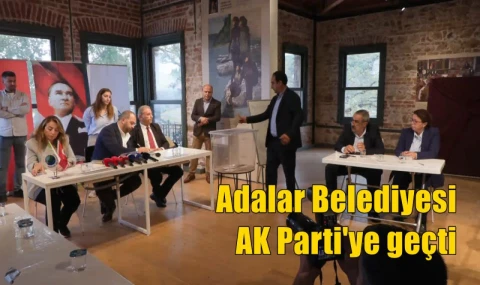 Adalar Belediyesi AK Parti'ye geçti