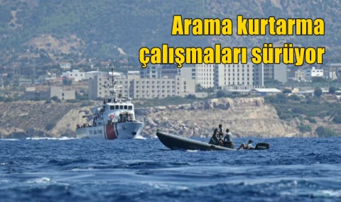 Arama kurtarma çalışmaları sürüyor