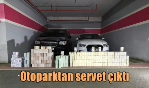 Otoparktan servet çıktı