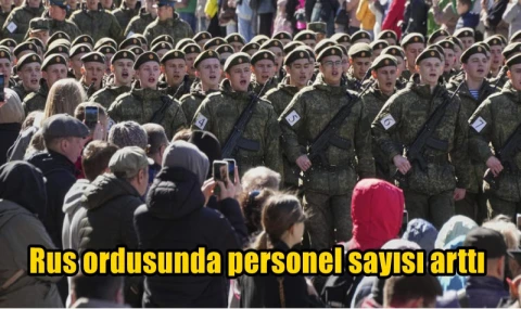 Rus ordusunda personel sayısı arttı