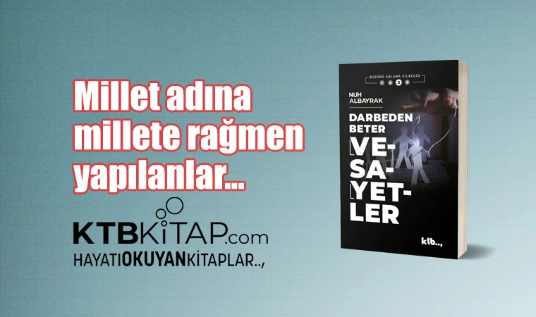 Darbeden Beter Vesayetler - Nuh Albayrak